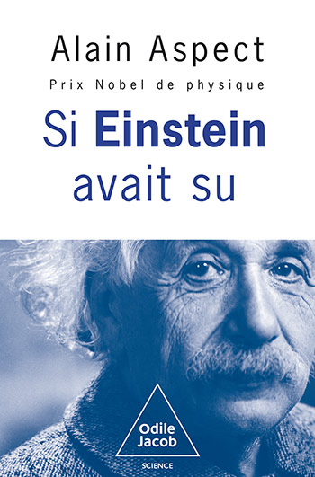 Si Einstein avait su