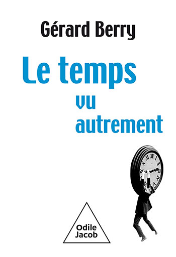 Temps vu autrement (Le)