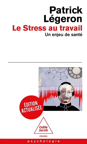 Stress au travail (Le)