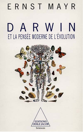 Darwin - Et la pensée moderne de l’évolution