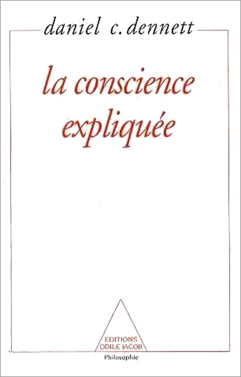 Conscience expliquée (La)