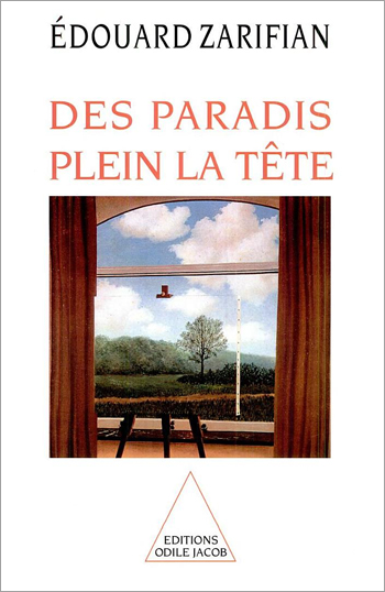 Des paradis plein la tête