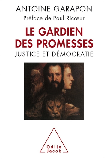 Guardian of Promises (The) - Justice and Democracy