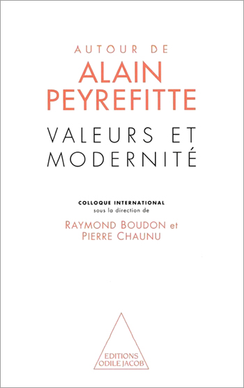 Values and Modernity - Expanding on Alain Peyrefitte