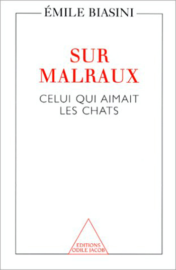 About Malraux - The Man Who Loved Cats
