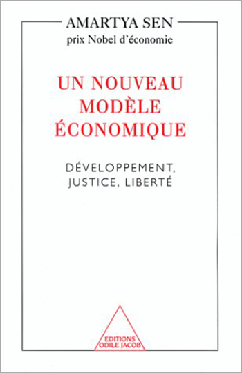Un nouveau modèle économique - Développement, justice, liberté