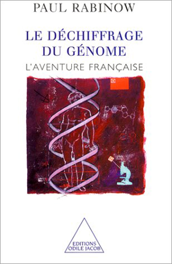 Déchiffrage du génome (Le) - L’aventure française