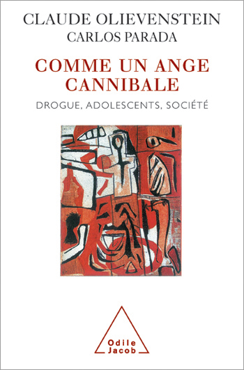 Like A Cannibalistic Angel - Drugs, Adolescents and Society