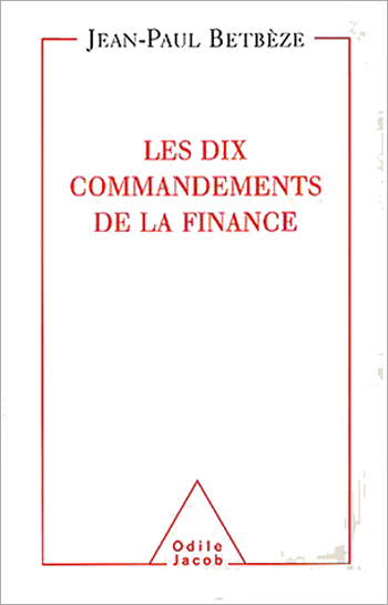 Dix Commandements de la finance (Les)