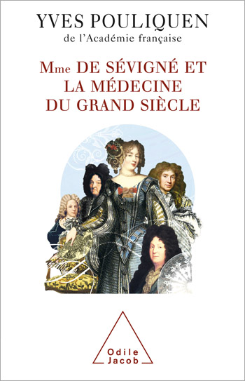 Madame de Sévigné and Medicine