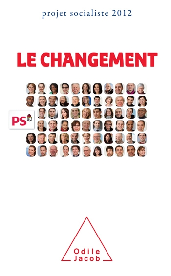 Changement (Le) - Projet socialiste 2012