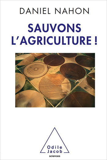 Sauvons l’agriculture !