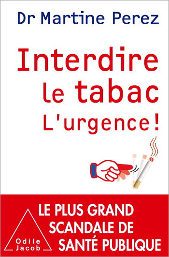 Interdire le tabac - L’urgence