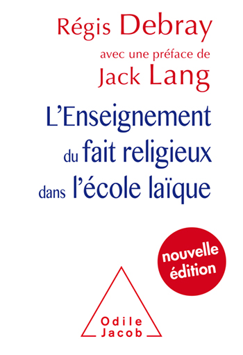 Enseignement du fait religieux dans l’école laïque (L') - Nouvelle édition