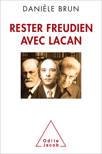 Stay Freudian with Lacan
