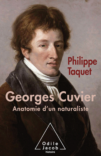 Georges Cuvier - Tome 2 : Anatomie d'un naturaliste