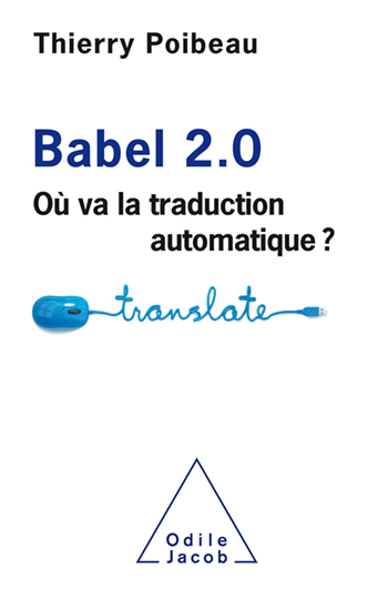 Babel 2.0 - Where does machine translation go?