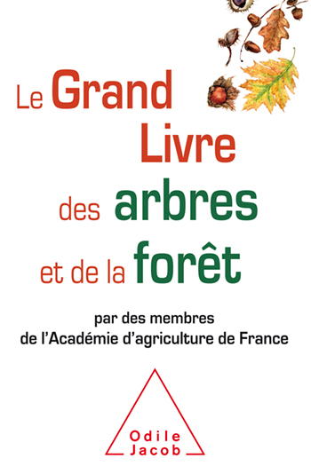 Grand Livre des arbres et de la forêt (Le)