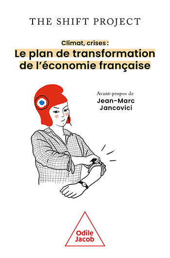 Crisis, Climate - How to Transform the French Economy