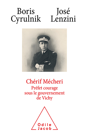 Chérif Mécheri - Préfet courage sous le gouvernement de Vichy
