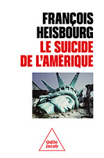 Suicide de l'Amérique (Le)